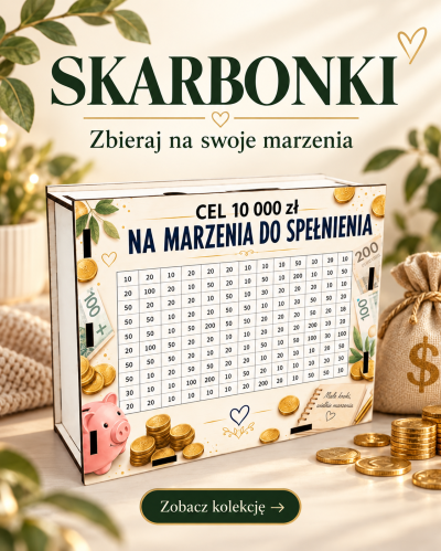 Skarbonki — zbieraj na swoje marzenia